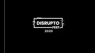 Disrupto 2020: Exploration Experimentation