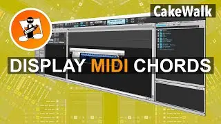 How to Display Midi Chords in Cakewalk by Bandlab