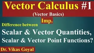 Vector Calculus #1 in Hindi (Imp) | Vector Basics | Engineering Mathematics