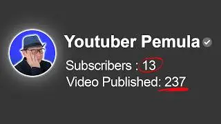 HATI-HATI ‼️ 🛑21 KESALAHAN BODOH Youtuber Pemula yang BIKIN SEPI PENONTON dalam 15 MENIT