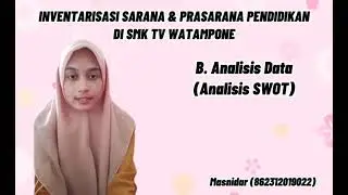 INVENTARISASI SARANA DAN PRASARANA PENDIDIKAN DI SMK TV WATAMPONE OLEH KELOMPOK 3