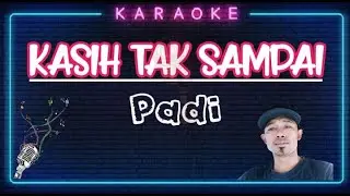 Karaoke Kasih Tak Sampai - Padi (Cover Akustik)