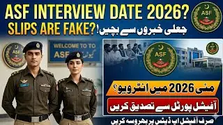 ASF Interview Date Announced 2026? Truth About ASF Interview Schedule for All Posts | Latest Update 