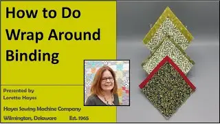 How to do a Wraparound Binding on a Quilt