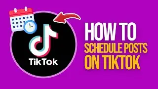 How to Schedule Posts on Tiktok for Free (2024) Easy Tutorial
