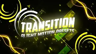 Alight Motion Transition Preset [Free Download] Sudip Editz