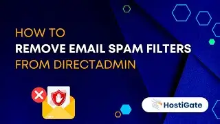 How to remove email spam filters from DirectAdmin | Hexraa