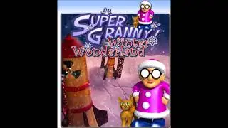Super Granny Winter Wonderland - Full Soundtrack