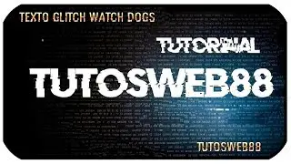 Efecto Texto Distorsión Glitch Watch Dogs Sony Vegas Tutorial