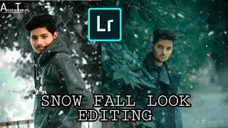 LIGHTROOM SNOWFALL LOOK -PHOTO EDITING TUTORIAL BY ANUBHAV THAKUR PHOTOGRAPHY