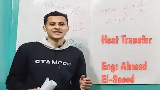 Heat Transfer-Basics of Heat Transfer-Modes of heat transfer-طرق أنتقال الحرارة-Video 4