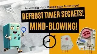 Refrigerator Defrost Timer EXPOSED! | How Defrost Timers Work?