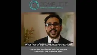 What Type Of Dentistry Is Best For Sedation?