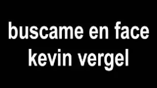 kevin vergel facebook búscame