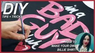 I'M A BAD GUY SHIRT / BILLIE EILISH / TUTORIAL INSPIRED BY