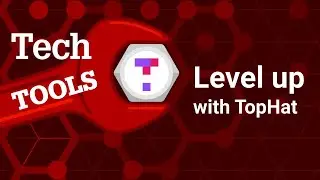 Level Up Classroom Engagement with Top Hat
