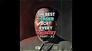The best leader of every country | Part - 2 | #shorts #history #edit #india