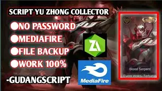 SCRIPT SKIN YU ZHONG COLLECTOR | NO PASSWORD | MEDIAFIRE