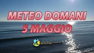 Meteo domani 5 maggio 2023