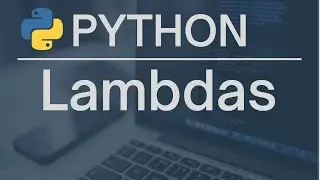 How to Use Lambdas in Python