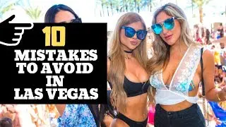 10 Tips & Mistakes | Las Vegas Travel Guide 2024