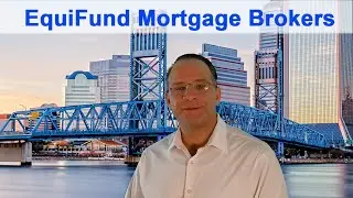 Florida Mortgage Broker | EquiFund Mortgage Brokers