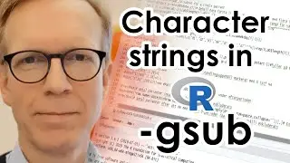 Character strings in R - gsub