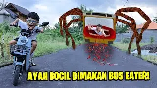 POOR CHILD'S FATHER WAS EATEN BY A TERRIFYING BUS EATER!!! THE CHILD RAN AWAY IN SCARED!!!