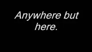 Anywhere But Here - Safetysuit Lyrics