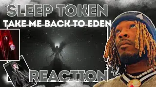 Mind-Blowing Sleep Token Reaction: Take Me Back To Eden | Surprising Response