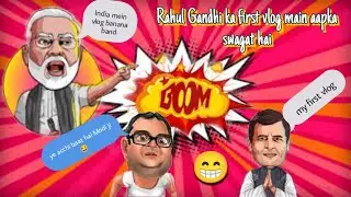 rahul gandhi ka first vlog 😁 #vlog #vlogger #vlogs #vlogvideo @CarryMinati