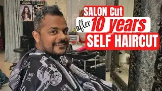 Salon Haircut after 10 years 