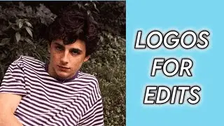 THE BEST LOGOS FOR EDITS