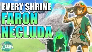 Every Shrine: Faron and Necluda WITH Locations | The Legend of Zelda: Tears of the Kingdom