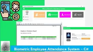 Biometric Fingerprint Employee Attendance System ~ C#
