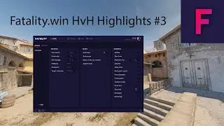 Fatality.win HvH Highlights #3
