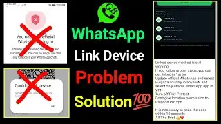 Gb Whatsapp Login Problem 2024 | gb whatsapp couldn't link device problem | you need the official