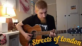 Ralph mctell - streets of london (fingerstyle cover)