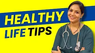 How to Stay Healthy and Fit - Tips for Healthy and Happy Life by Dr Varun Prabha