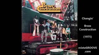 Changin' - Brass Construction (1975)