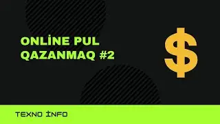 Online pul qazanmaq! - M10 lahiyəsi - sübut ilə