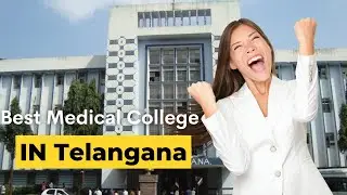 Osmania Medical College Hyderabad || Eligibility, Admission Process ,Campus Tour || Careerthirst