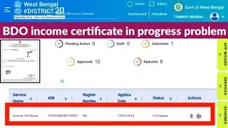 BDO income certificate in progress problem|e district income certificate rejected|e district 2.0