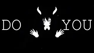 [MMD] DO YOU