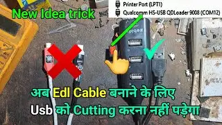 New idea trick😜😃| Edl cable for qualcomm 9008 mode samsung | Usb Hub Edl Mode