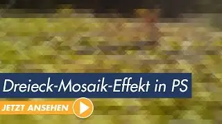 Photoshop Tutorial: Der Dreieck-Mosaik-Effekt