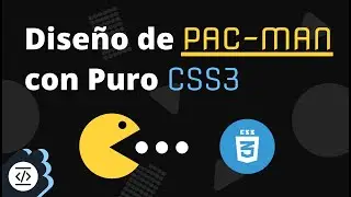 Como crear a Pacman con puro Css | Diseño de PAC-MAN | Figuras Geométricas con Css