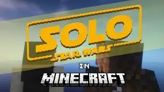 Star Wars: Solo in Minecraft