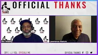 Official Thanks (Essex County All Day) Ep 166 - Lawrence Hamm