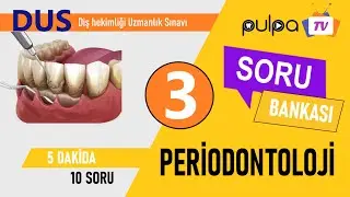 DUS SORU BANKASI / Periodontoloji Soruları - 3